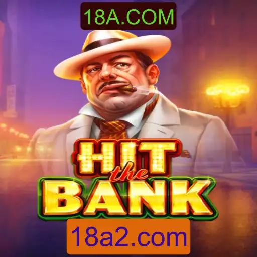 Descubra 'HitTheBank': Um Mergulho no Novo Jogo de Estratégia da 18A.COM